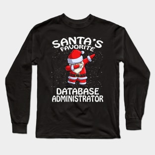 Santas Favorite Database Administrator Christmas Long Sleeve T-Shirt